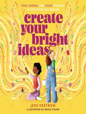 cover image of Create Your Bright Ideas